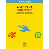ジョリヴェ ： トランペット、弦楽オーケストラとピアノのためのコンチェルティーノ(改訂新版): ピアノ･リダクション版