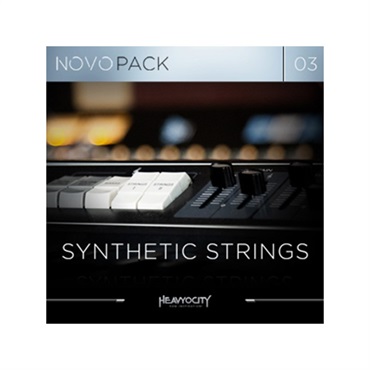 HEAVYOCITY NOVO PACK 03 - SYNTHETIC STRINGS(オンライン納品)(代引不可)