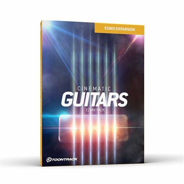TOONTRACK MIX PACK - CINEMATIC GUITARS (トゥーントラック)(EZ MIX2)(オンライン納品)(2時間以内に納品)