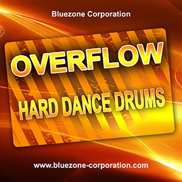 BLUEZONE OVERFLOW HARD DANCE DRUMS(オンライン納品)(2時間以内に納品)
