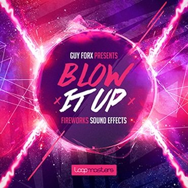 LOOPMASTERS GUY FORX PRESENTS BLOW IT UP(オンライン納品)(2時間以内に納品)
