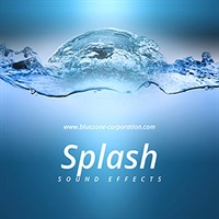 【ブルーゾーンSF系効果音サンプルパックが50%OFF！】SPLASH SOUND EFFECTS(オンライン納品)(2時間以内に納品)