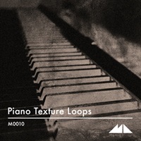 PIANO TEXTURE LOOPS(オンライン納品)(2時間以内に納品)