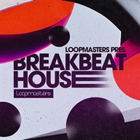 【ループマスターズサンプルパックが約40%OFF！】BREAKBEAT HOUSE(オンライン納品)(2時間以内に納品)