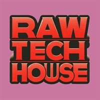 RAW TECH-HOUSE(オンライン納品)(2時間以内に納品)