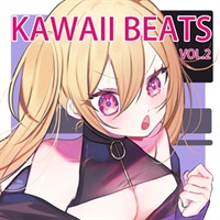 KAWAII BEATS VOL.2(オンライン納品)(2時間以内に納品)
