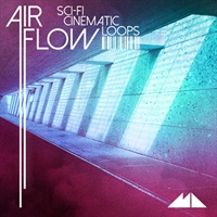 AIRFLOW - SCI-FI CINEMATIC LOOPS(オンライン納品)(2時間以内に納品)