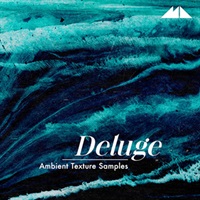 DELUGE - AMBIENT TEXTURE SAMPLES(オンライン納品)(2時間以内に納品)