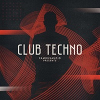 FAMOUS AUDIO - CLUB TECHNO(オンライン納品)(2時間以内に納品)