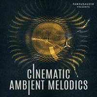 CINEMATIC AMBIENT MELODICS(オンライン納品)(2時間以内に納品)