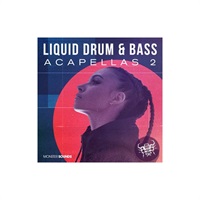 【ループマスターズサンプルパックが約40%OFF！】LIQUID DRUM & BASS ACAPELLAS VOL2(オンライン納品)(2時間以内に納品)