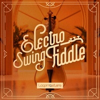 【ループマスターズサンプルパックが約40%OFF！】ELECTRO SWING FIDDLE(オンライン納品)(2時間以内に納品)