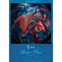 バンド・スコア Eve「Under Blue」Selection