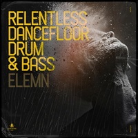 Relentless Drum and Bass by Elemn (ドラムンベース)(リレントレス)(オンライン納品)(2時間以内に納品)