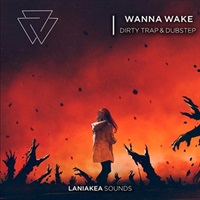 Wanna Wake - Dirty Trap & Dubstep (トラップ)(ダブステップ)(ベースミュージック)(サンプルパック)(オンライン納品)(2時間以内に納品)