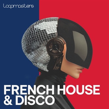 LOOPMASTERS French House & Disco (フレンチハウス)(ディスコ)(1990年代)(サンプルパック)(オンライン納品)(2時間以内に納品)