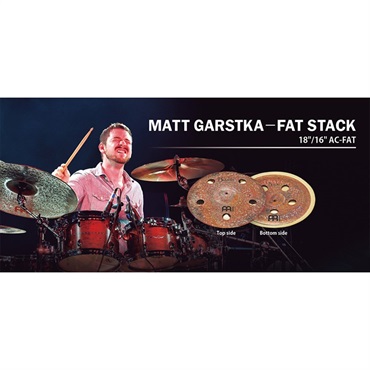 MEINL Artist Concept Model - Fat Stack 18/16 - Matt Garstka [AC-FAT] 画像1