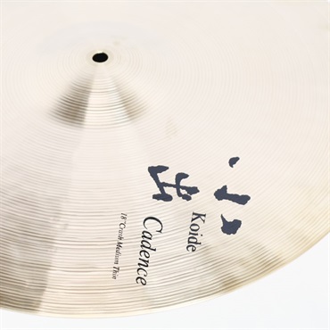 小出 koide Cadence Medium Thin Crash 18 [CA-18CMT/1412g]【店頭展示特価品】 画像2